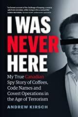 This book is for anyone that wants to know what it's really like to be a Canadian spy. It was challenging, fun, sometimes strange, and very rewarding. 